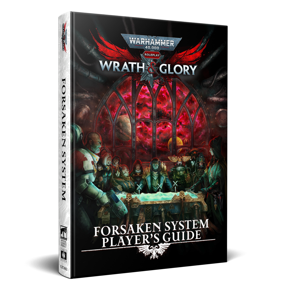 Warhammer 40K Wrath & Glory RPG Forsaken System Player's Guide